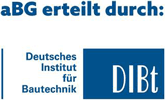 The image displays the logo and name of the Deutsches Institut für Bautechnik (DIBt) with the text "aBG erteilt durch:" at the top.